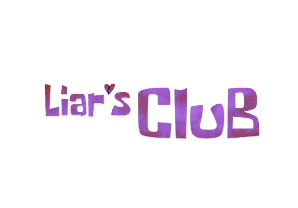 Liar’s Club